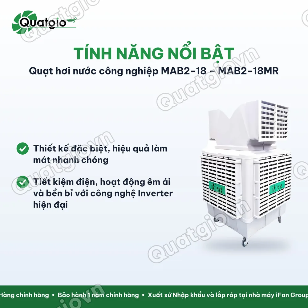 Tính năng nổi bật Máy làm mát công nghiệp di động Ifan MAB2-18MR / MAB2-18MQ / MAB2-18ER / MAB2-18IQ