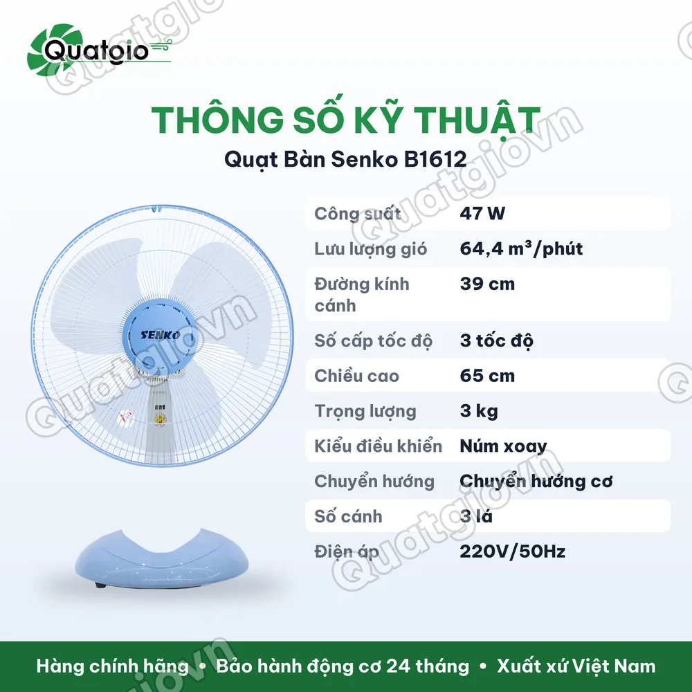 Thông số kỹ thuật Quạt bàn senko B1612 47W
