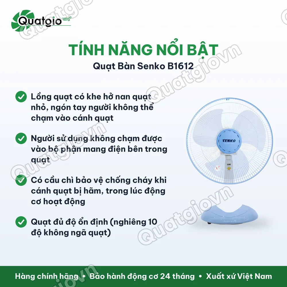 Tính năng nổi bật Quạt bàn senko B1612 47W