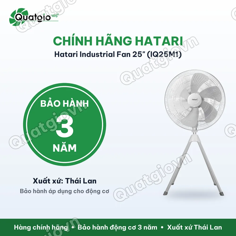 Bảo hành chính hãng Quạt Thái Lan đứng công nghiệp Hatari IQ25M1