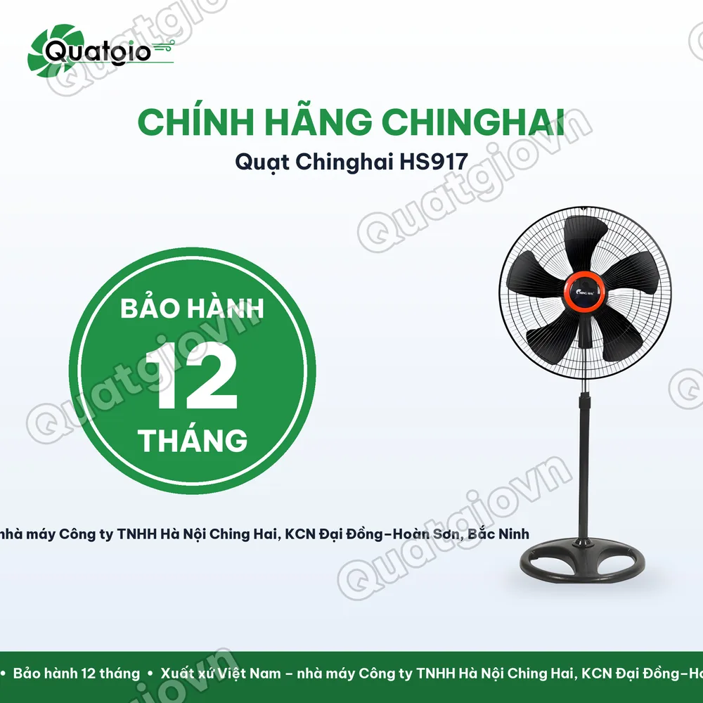 Bảo hành chính hãng Quạt đứng ChingHai HS917