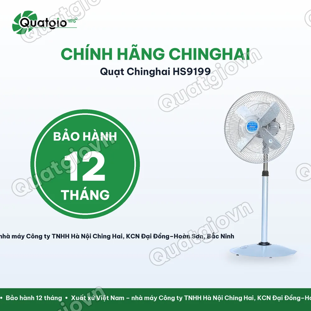 Bảo hành chính hãng Quạt đứng công nghiệp Ching Hai HS9199