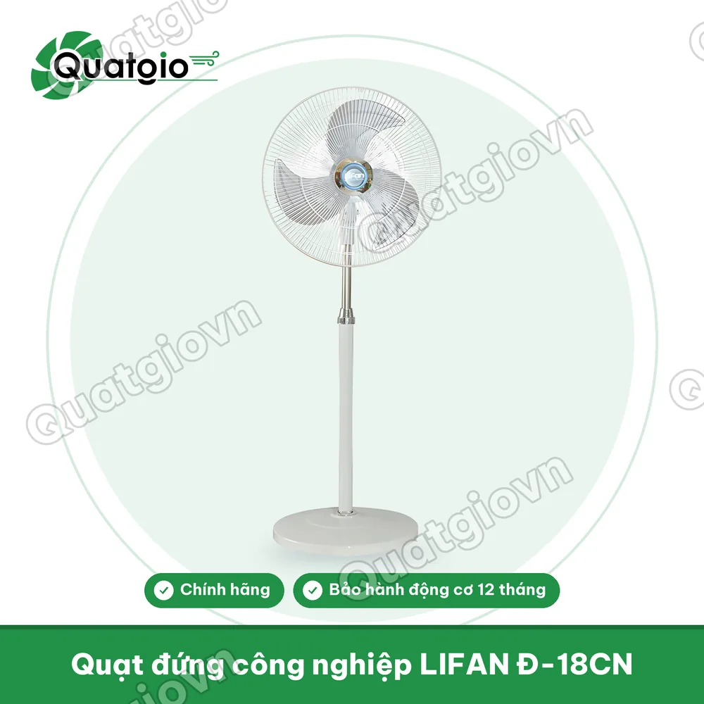 Thông tin Quạt đứng LIFAN Đ-18CN