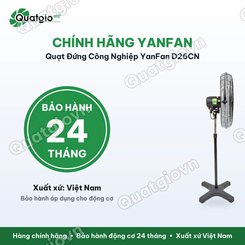 Bảo hành chính hãng Quạt đứng công nghiệp Yanfan D26CN công suất 150W