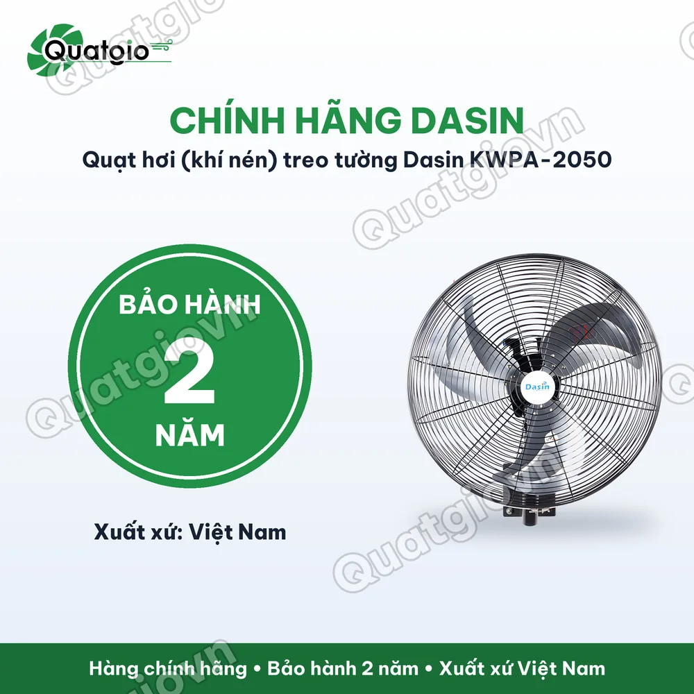 Bảo hành chính hãng Quạt hơi khí nén treo tường công nghiệp Dasin KWPA 2050