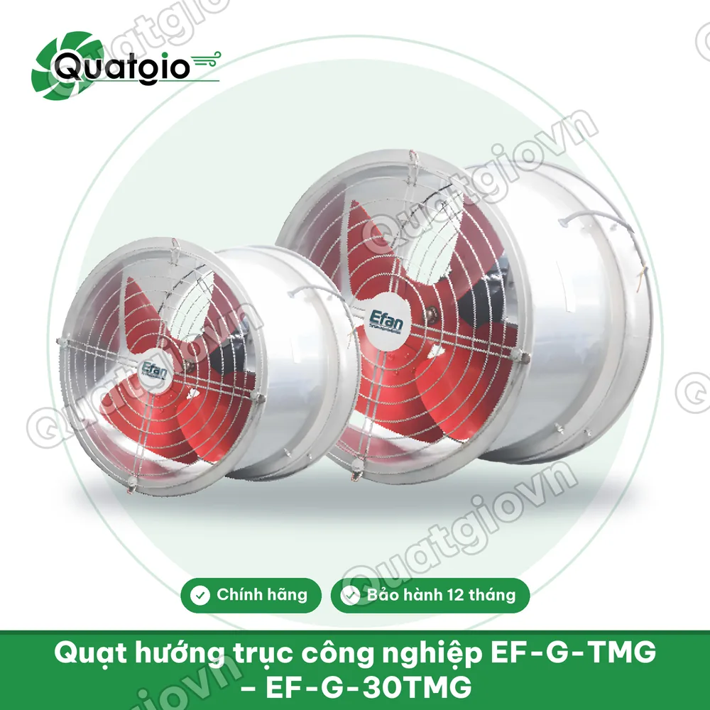 Thông tin Quạt hướng trục công nghiệp Efan 2 mặt lưới EF-G-30TMG / EF-G-40TMG / EF-G-50TMG / EF-G-60TMG