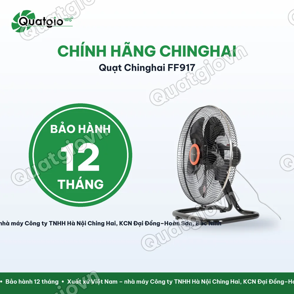 Bảo hành chính hãng Quạt sàn Chinghai FF917