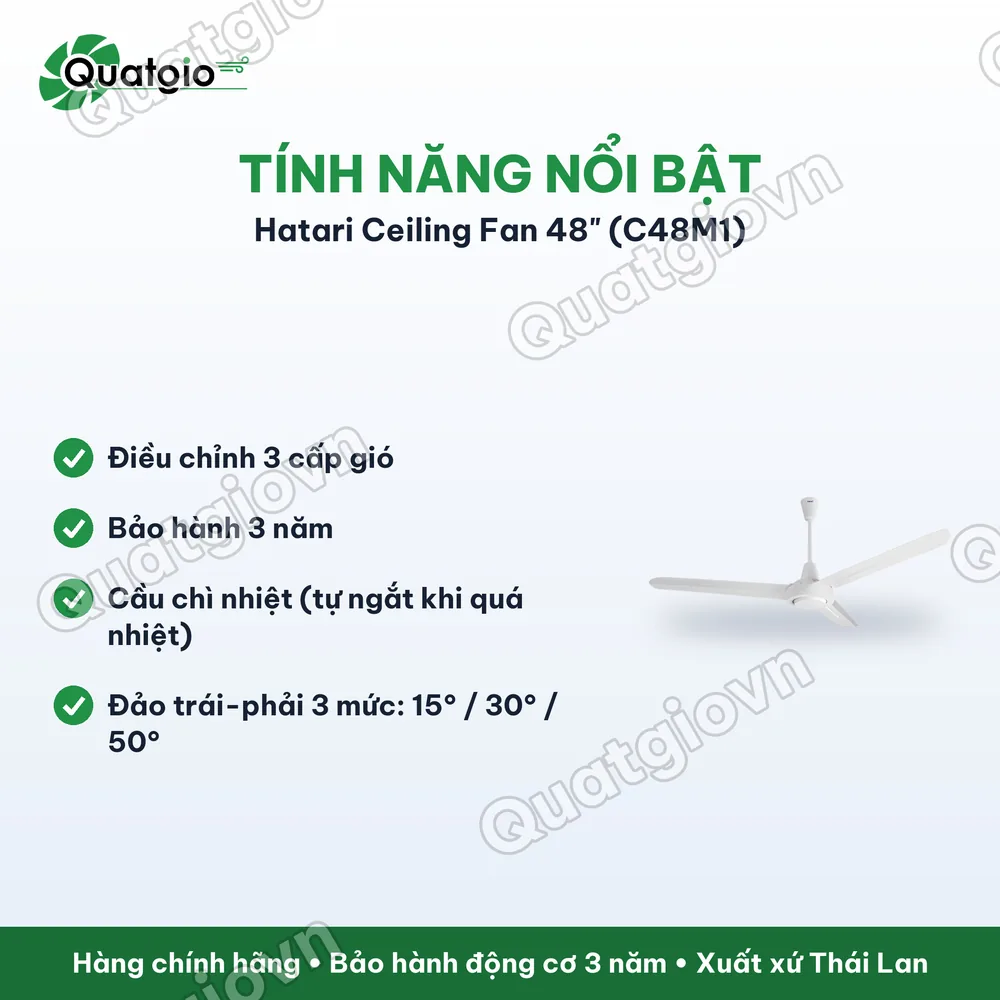 Tính năng nổi bật Quạt trần Thái 3 cánh Hatari C48M1-Sải cánh 1200mm