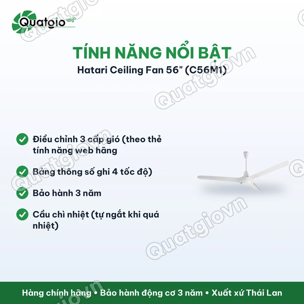 Tính năng nổi bật Quạt trần 3 cánh Hatari C56M1-Sải cánh 1400mm