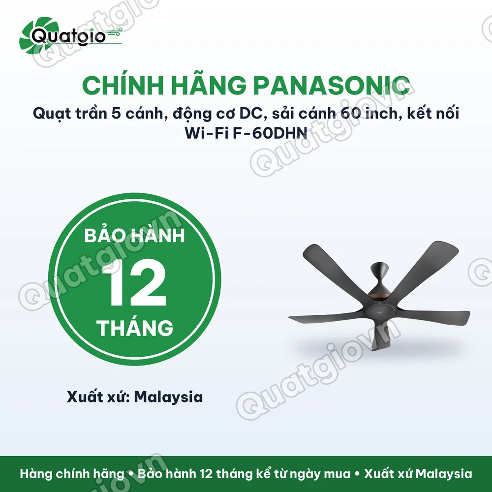 Bảo hành chính hãng Quạt trần 5 cánh Panasonic F-60DHN