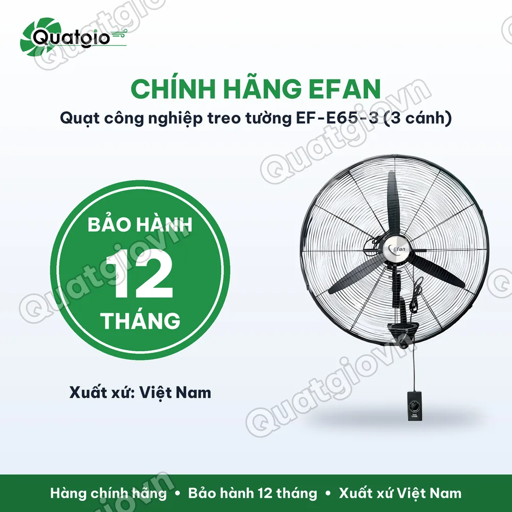 Bảo hành chính hãng Quạt treo công nghiệp Efan EF-E65-3