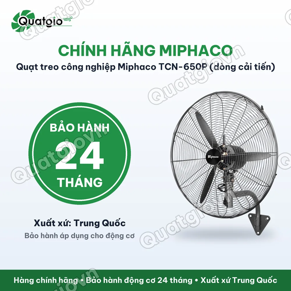 Bảo hành chính hãng Quạt treo công nghiệp Miphaco TCN-650P