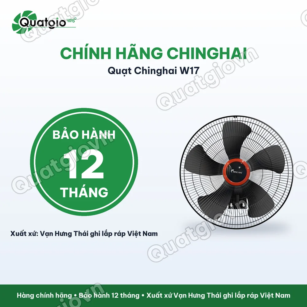 Bảo hành chính hãng Quạt treo tường ChingHai W17