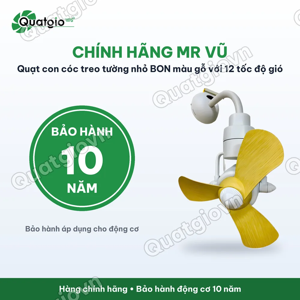 Bảo hành chính hãng Quạt treo tường, treo trần Mr Vũ BON